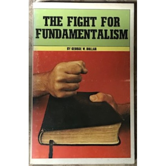 The Fight For Fundamentalism