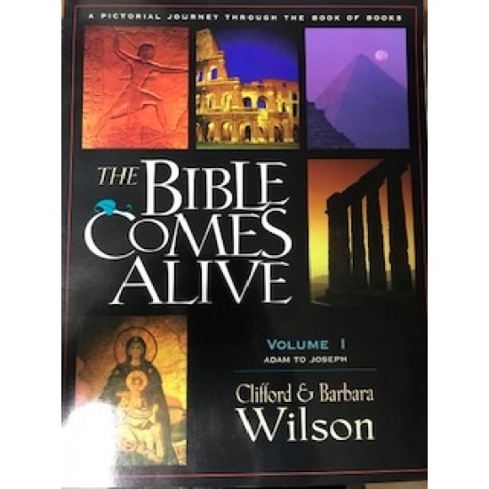 The Bible Comes Alive: Volume 1