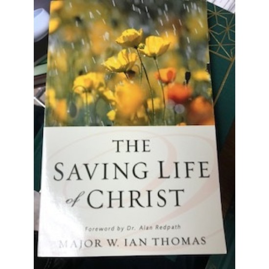 The Saving Life of Christ