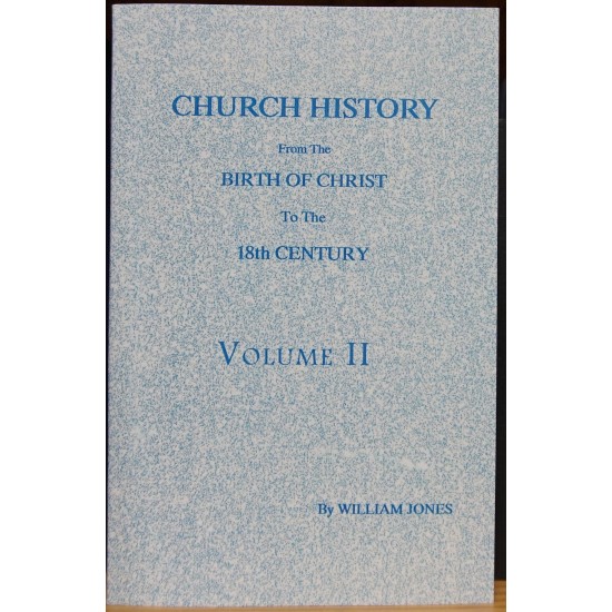 Church History: From the Birth of Christ to the 18th Century - 2 Volume Set