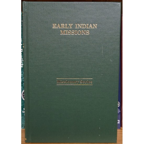Early Indian Missions
