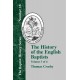The History of the English Baptists - 4 Volume Set