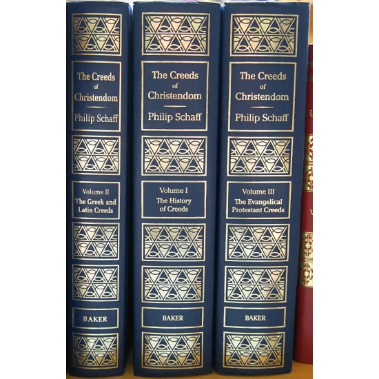 The Creeds of Christendom: Three Volume Set