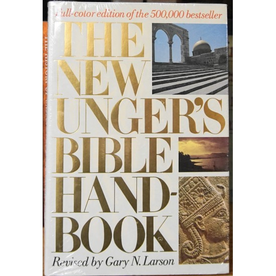 The New Unger's Bible Handbook
