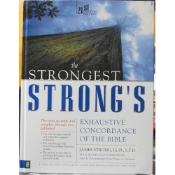 The Strongest Strong's Exhaustive Concordance of the Bible