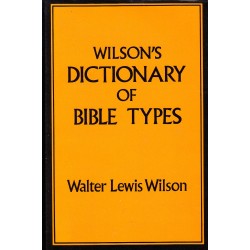 Wilson's Dictionary of Bible Types