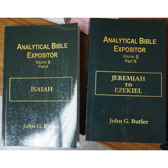 Analytical Bible Expositor Volume 08: Isaiah to Ezekiel