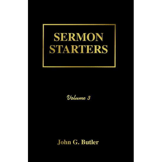 Sermon Starters: Volume 03