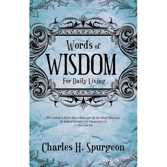 Words of Wisdom for Daily Living