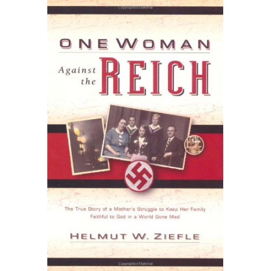 One Woman Against the Reich