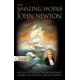 The Amazing Works Of John Newton