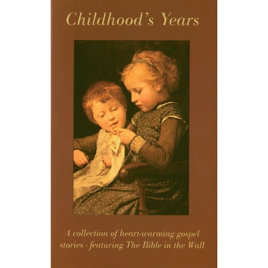 Childhood's Years