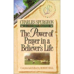 The Power of Prayer in a Believer's Life