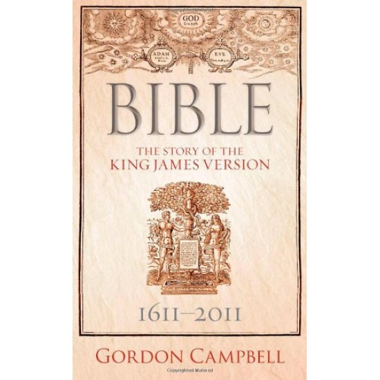 Bible: The Story of the King James Version