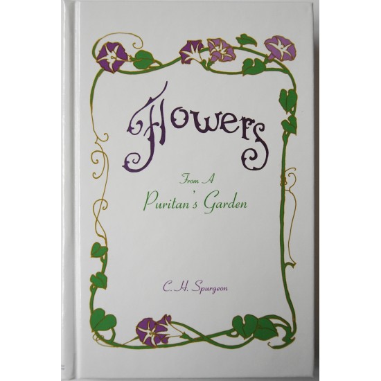 Flowers From a Puritan’s Garden