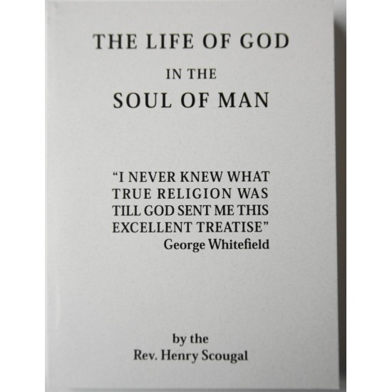 The Life of God in the Soul of Man