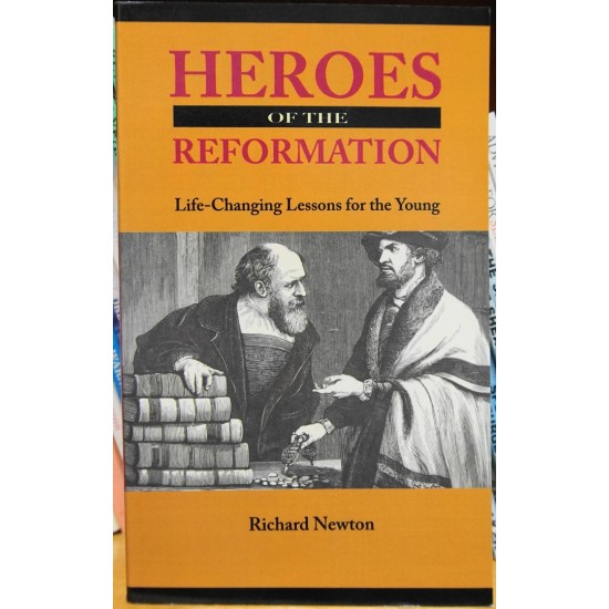 Heroes of the Reformation