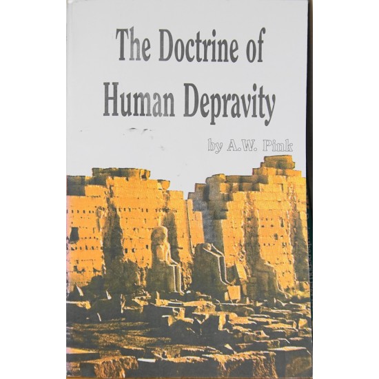 The Doctrine of Human Depravity