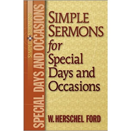 Simple Sermons for Special Days and Occasions