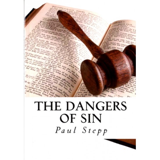 The Dangers of Sin
