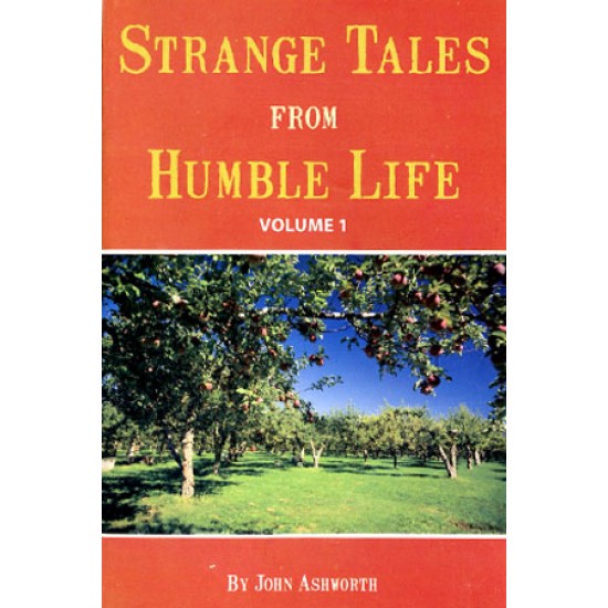 Strange Tales From Humble Life Volume 1