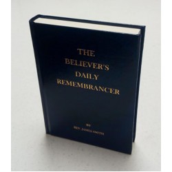 The Believer's Daily Remembrancer Evening Visit